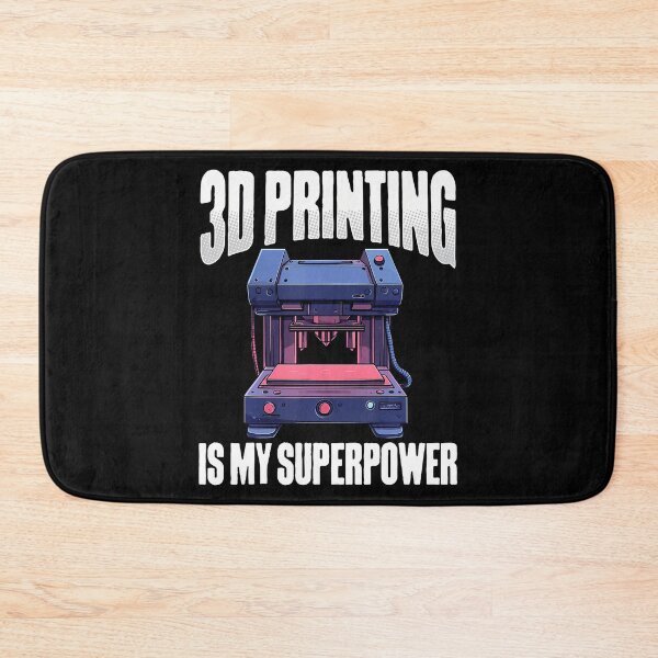 Item preview, 3D Printing Is My Superpower 3D Printer Humor designed and sold by oglesum.