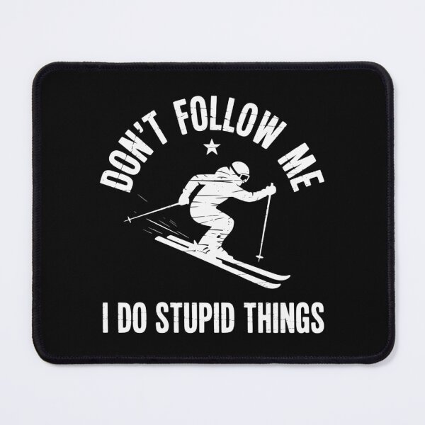 Item preview, Ski Freestyle Funny Saying Winter Sports Skier designed and sold by AsteriskDatBArt.