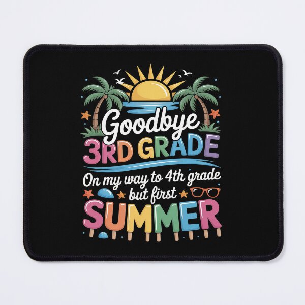 Item preview, GoodBye 3rd Grade On My Way To 4th Grade But First Summer designed and sold by SIGORDESIGN.