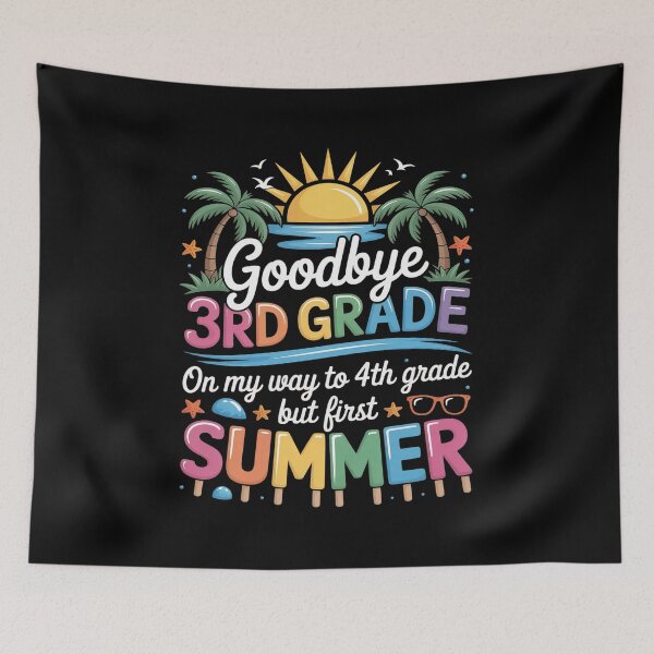 Item preview, GoodBye 3rd Grade On My Way To 4th Grade But First Summer designed and sold by SIGORDESIGN.