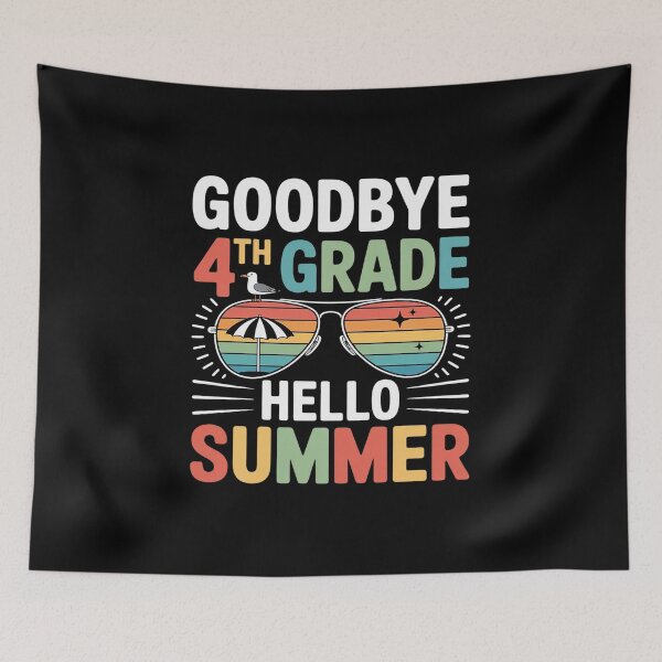 Item preview, Goodbye 4th Grade Hello Summer Fourth Grade Last Day School  designed and sold by SIGORDESIGN.