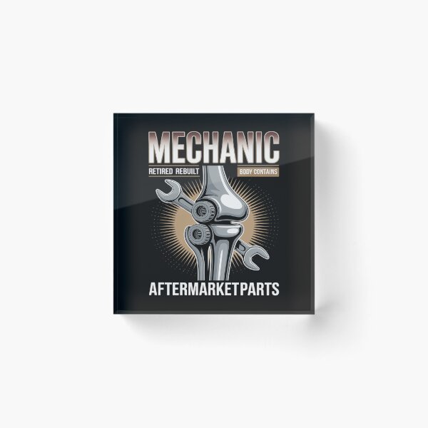 Item preview, Mechanic Retired Rebuilt Funny Aftermarket Parts designed and sold by Eskomeranola.