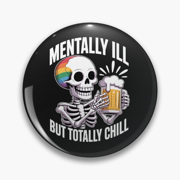 Item preview, Mentally Ill But Totally Chill Gay Pride Skeleton Flag LGBT designed and sold by Eskomeranola.