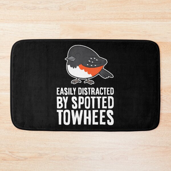 Item preview, Easily Distracted By Spotted Towhees Funny Spotted Towhee designed and sold by charitashmoqs.