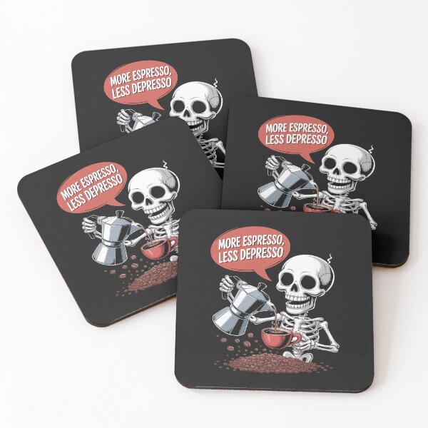Item preview, More Espresso Less Depresso Skeleton Coffee Humor Lovers designed and sold by Bstilablhot.