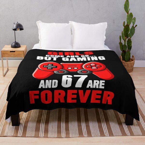 Item preview, Girls Come and Go But Gaming and 67 are Forever Funny Valentine’s Day  designed and sold by AnitaBice.