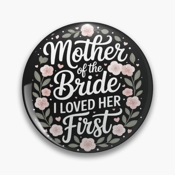 Item preview, Mother of the Bride I Loved Her First Floral Groom Wedding designed and sold by Bstilablhot.
