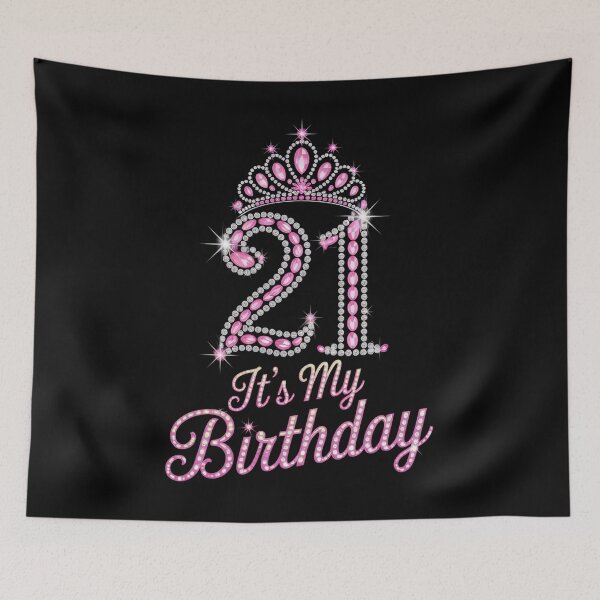 Item preview, 21 It's My Birthday 21st Birthday 21 Years Old Bday designed and sold by CruelShadesSt.