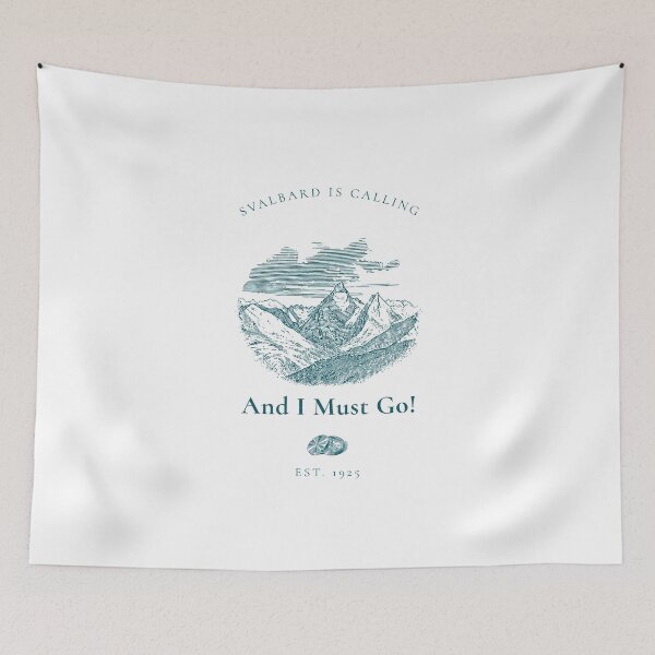 Item preview, Svalbard Is Calling And I Must Go! Norway Longyearbyen Magdalenefjorden Arctic Nation Polar Bear Gateway To The North Pole designed and sold by GraTEEtude.