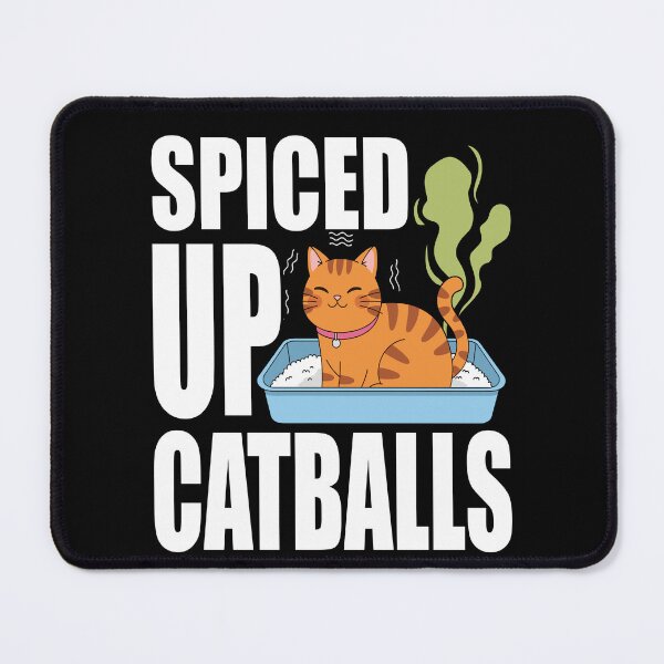 Item preview, SPICED UP CATBALLS litter box bit smelly cat lover cat owner kitten parents cat mom cat dad designed and sold by Jt41.