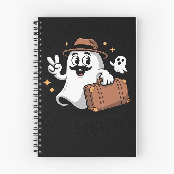 Item preview, My Dad Totally Dad Ghosted Me Spooky Halloween designed and sold by Bstilablhot.