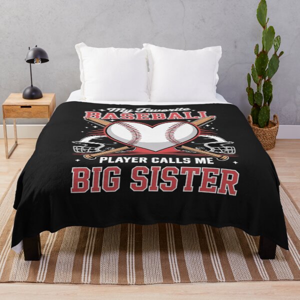 Item preview, My Favorite Baseball Player Calls Me Big Sister Mother's Day designed and sold by Bstilablhot.