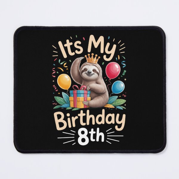 Item preview, Its My 8th Birthday For Girls Sloth Birthday designed and sold by CruelShadesSt.