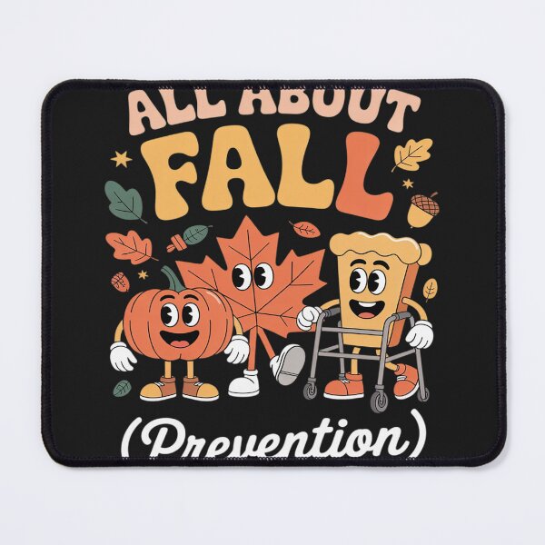 Item preview, Nurse All About Fall Prevention Fall Physical Therapy PT OT designed and sold by Bstilablhot.