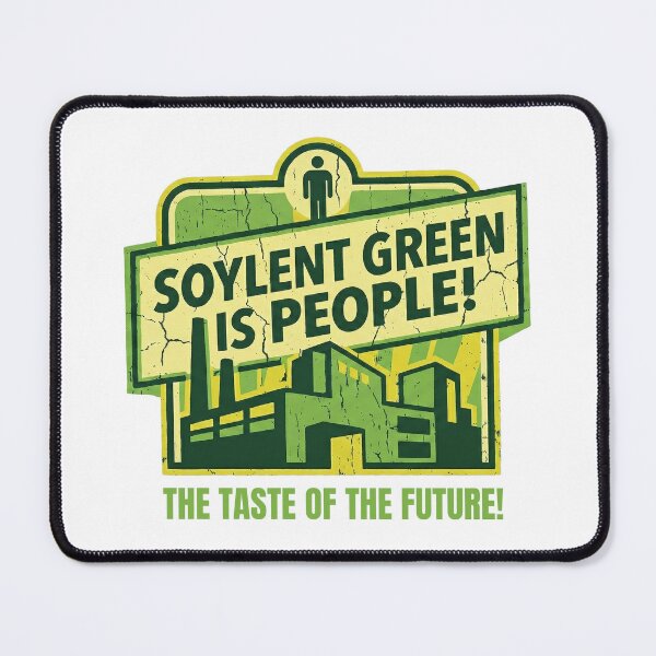 Item preview, Soylent Green Is People – Vintage Distressed Sci-Fi Warning designed and sold by Sventek.