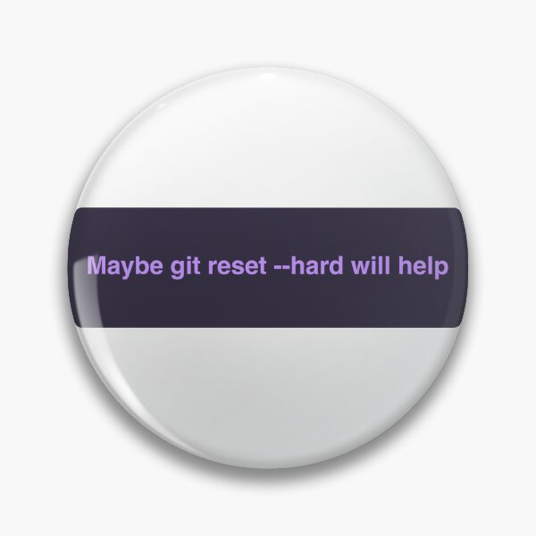 Item preview, Git Reset designed and sold by webdev27.