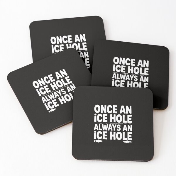 Item preview, Once an ice hole always an ice hole. Gift Ice Fishing designed and sold by silladive.