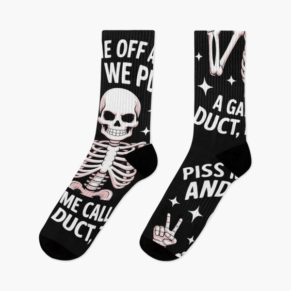 Item preview, Piss Me Off Again And We PLay A Game Called Duct Skeleton designed and sold by LegendsArt75.