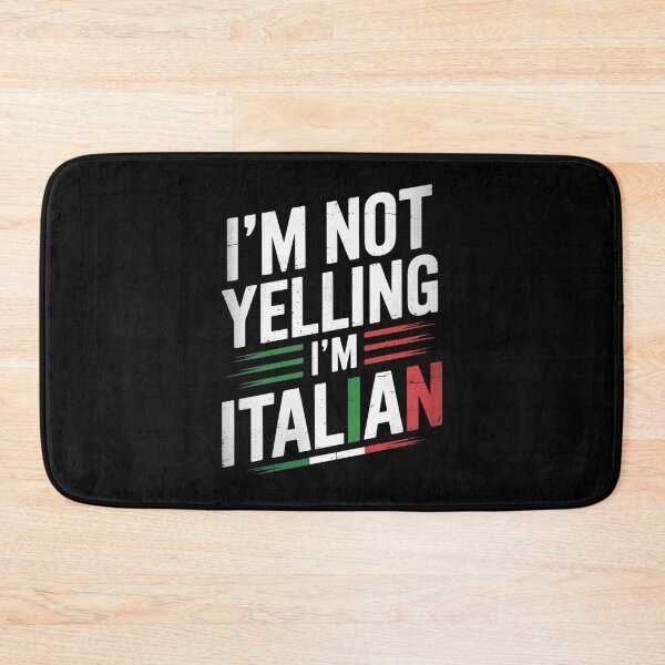 Item preview, I'm Not Yelling I'm Italian Funny Italia Flag  designed and sold by VerseFarm.