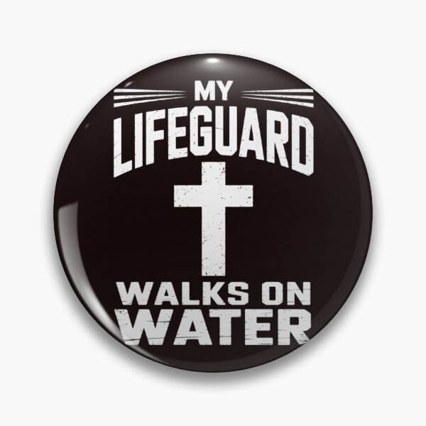 Item preview, My Lifeguard Walks On Water designed and sold by hettingerchaim.