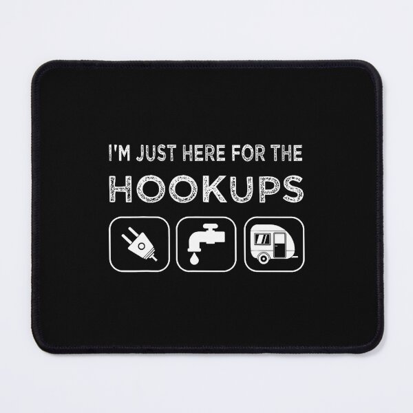 Item preview, I'M Just Here For The Hookups Funny Camp Rv Camper designed and sold by donadonvgran.