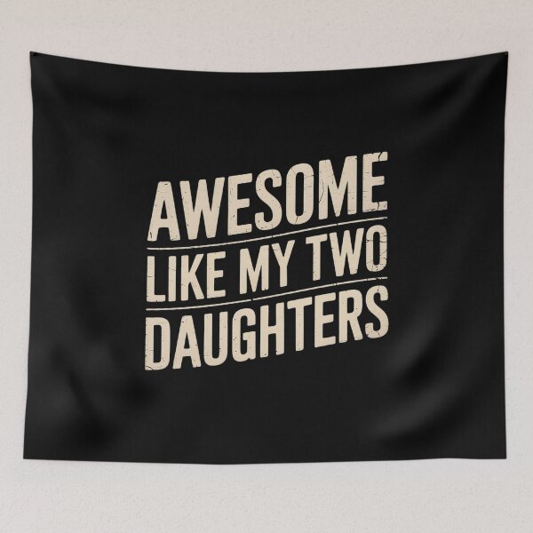 Item preview, Awesome Like My Two Daughters Men Dad Fathers Day  designed and sold by RsFilsingerArt.