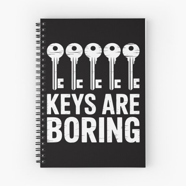 Item preview, Keys Are Boring Lock Pick Picker Key Locksmith Picking designed and sold by demarioTTS.