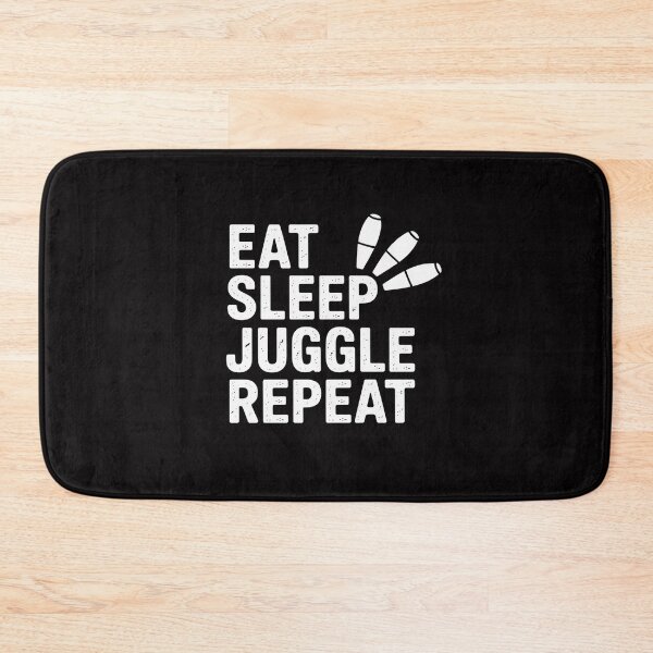 Item preview, Juggler, Juggle, Eat Sleep Juggle Repeat, Juggling Clubs designed and sold by demarioTTS.