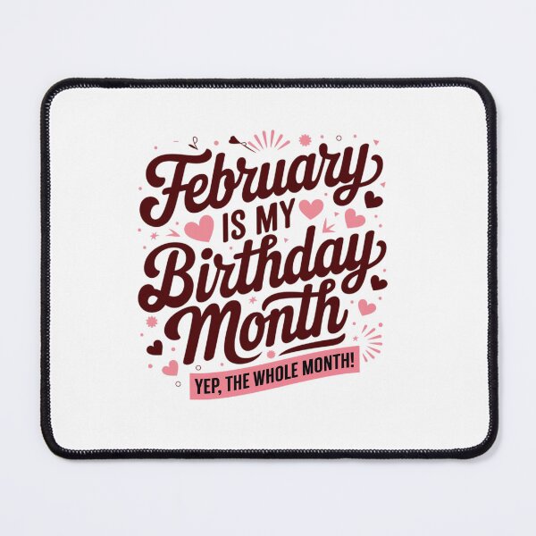 Item preview, February Is My Birthday Month - Yep The Whole Month Black Small designed and sold by KonopikaaArt.