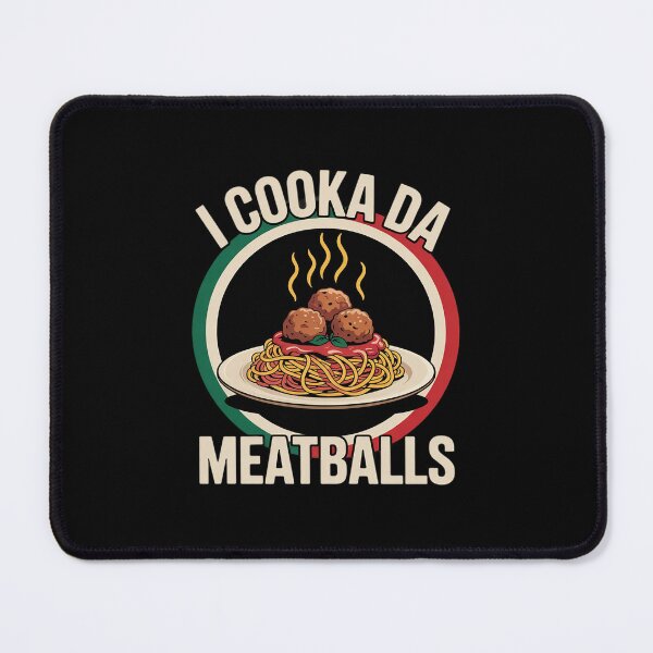 Item preview, Cooka Da Meatball Funny Trending Italian Slang Italy Food  designed and sold by RsFilsingerArt.