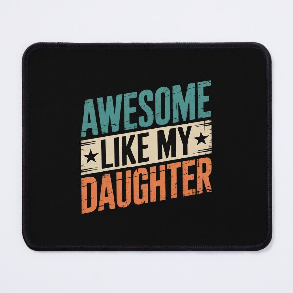 Item preview, Cool Awesome Like My Daughter Men Funny Fathers Day Dad 3  designed and sold by RsFilsingerArt.