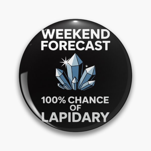 Item preview, Lapidary  Gift - Weekend Forecast designed and sold by demarioTTS.