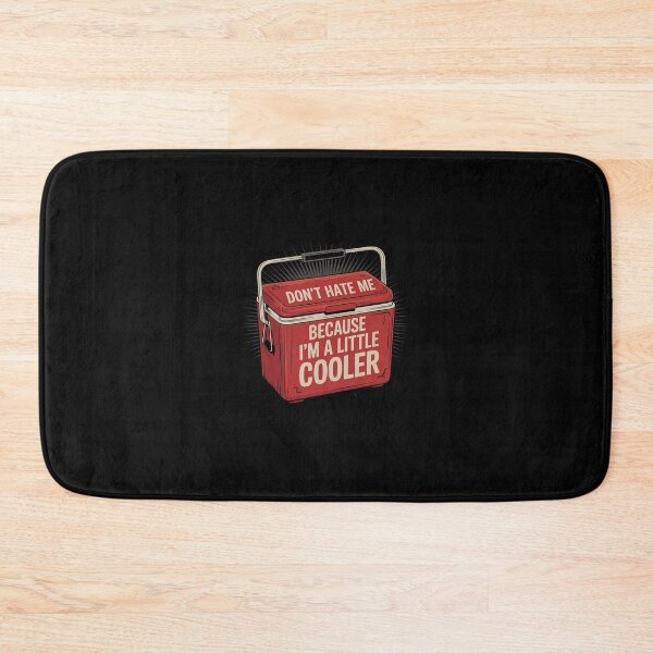 Item preview, Don’t Hate Me Just Because I’m A Little Cooler Dad Joke  designed and sold by RsFilsingerArt.