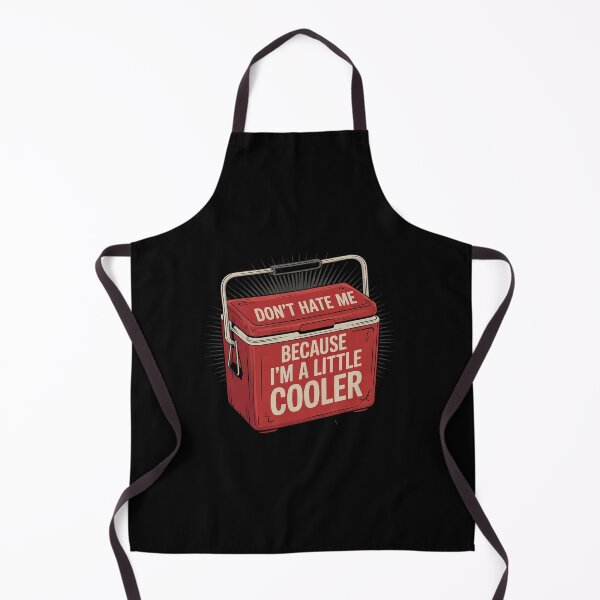 Item preview, Don’t Hate Me Just Because I’m A Little Cooler Dad Joke  designed and sold by RsFilsingerArt.