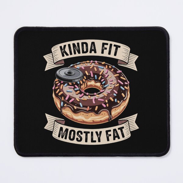 Item preview, Kinda Fit Mostly Fat Fitness Funny Gym Workout 1 designed and sold by VerseFarm.