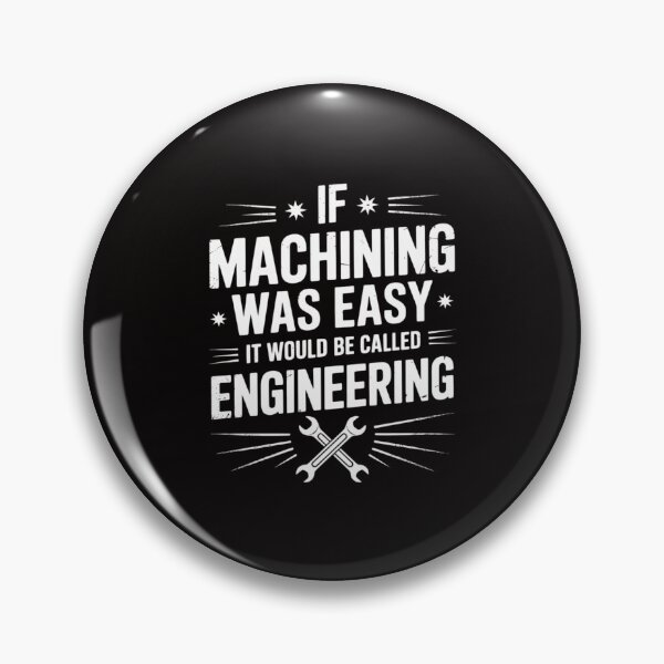 Item preview, Machinist - Joke Humor CNC Machinist designed and sold by portcrysral.