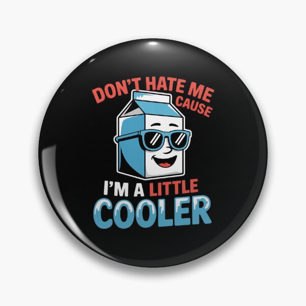 Item preview, Dont Hate Me Cause I'm A Little-Cooler Summer Men Women  designed and sold by RsFilsingerArt.