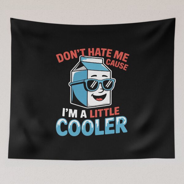 Item preview, Dont Hate Me Cause I'm A Little-Cooler Summer Men Women  designed and sold by RsFilsingerArt.