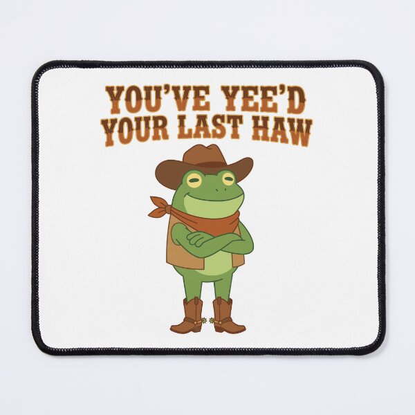 Item preview, You’ve Yee’d Your Last Haw – Funny Cowboy Frog Western Humor Design designed and sold by CreativeHymms.