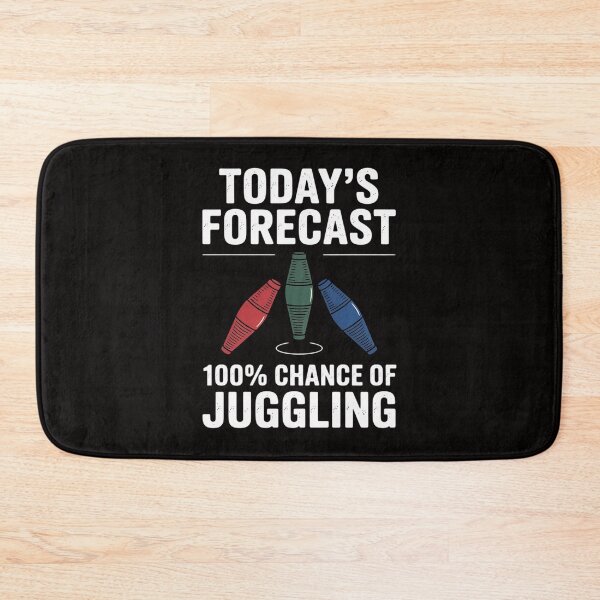 Item preview, Juggling Gift - Today's Forecast for Jugglers designed and sold by portcrysral.