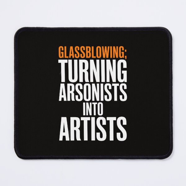 Item preview, Glass Blower Glassblowing Fire Art Hobby Gift designed and sold by portcrysral.