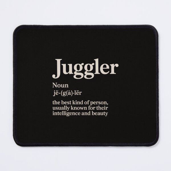 Item preview, Juggling Juggle Gift For Jesters Definition designed and sold by portcrysral.