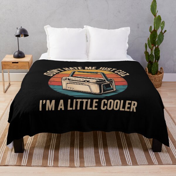 Item preview, Don't Hate Me Just Cuz I'm A Little Cooler Funny Pun designed and sold by RsFilsingerArt.