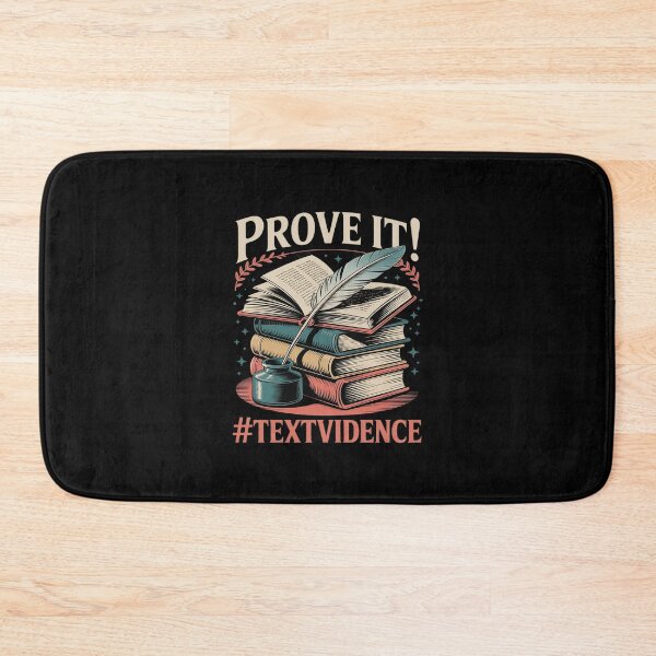 Item preview, Prove it Text Evidence Funny English Reading School Teacher designed and sold by HORIZBoutique.