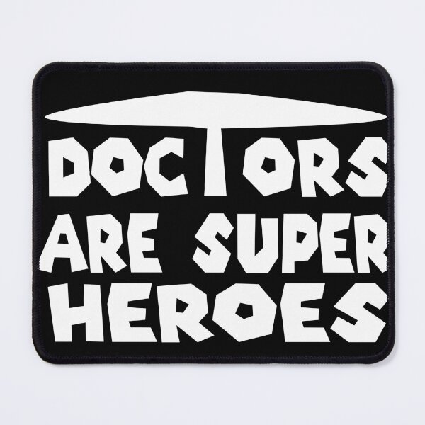 Item preview, doctors are super heroes designed and sold by sednalafandy79.