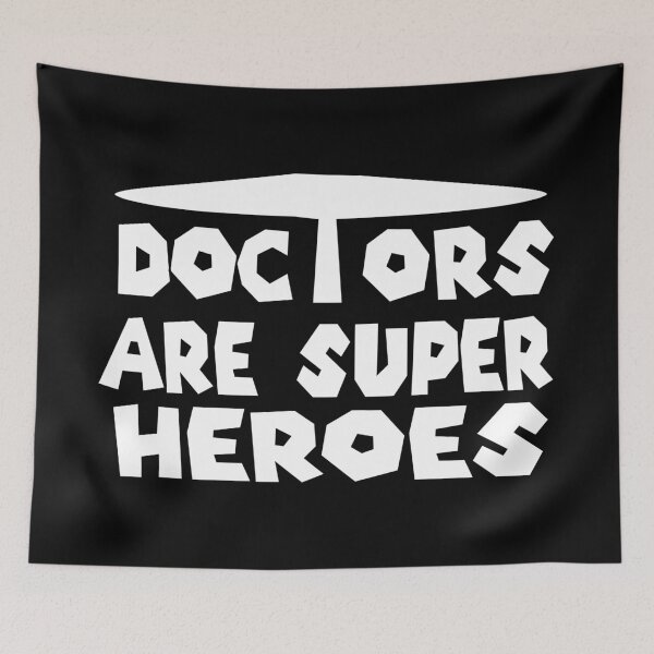 Item preview, doctors are super heroes designed and sold by sednalafandy79.