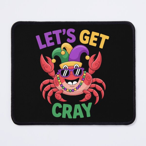 Item preview, Let's Get Cray Mardi Gras Funny Crawfish Boil designed and sold by JonathalIngham.