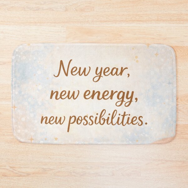 Item preview, NEW YEAR, NEW ENERGY, NEW POSSIBILITIES designed and sold by EMORA NOVAIRE.