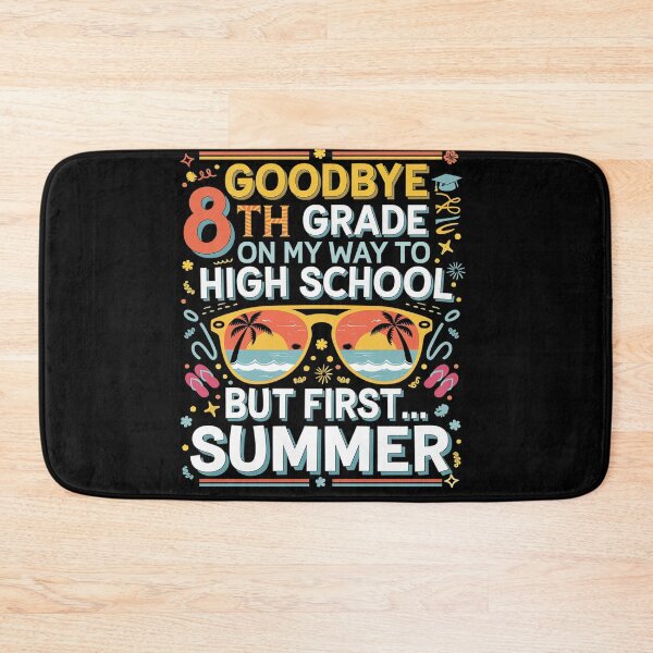 Item preview, Goodbye 8th Grade Graduation To Highschool Hello Summer designed and sold by repconomArt.
