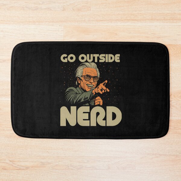 Item preview, Go Outside Nerd Funny designed and sold by Perkoski89.